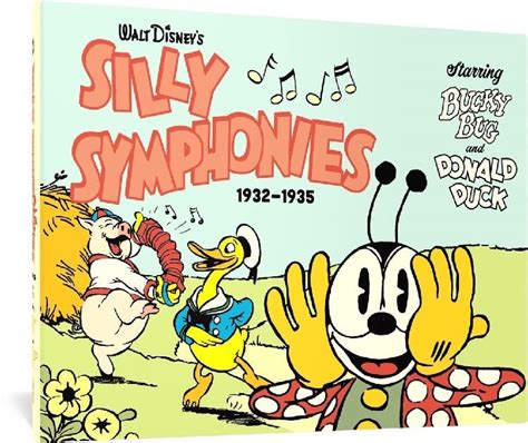 Book Review: Walt Disney's Silly Symphonies 1932-1935: Starring Bucky Bug and Donald Duck ...