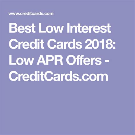 Best Low Interest Credit Cards 2018: Low APR Offers - CreditCards.com Best Credit Cards, Card ...