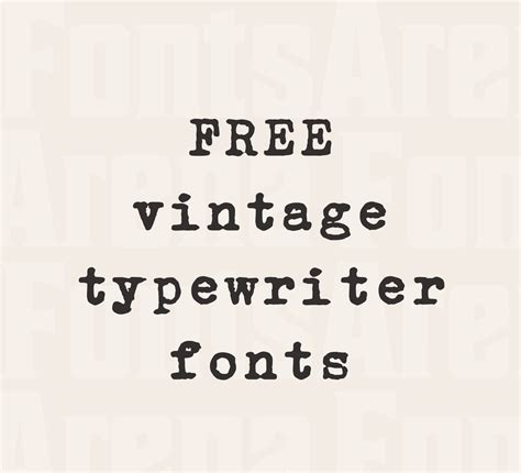 Free vintage typewriter fonts — FontsArena