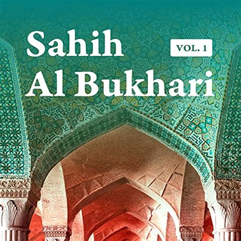 Sahih Al Bukhari Hadith Volume 1 of 9 in English Only Translation Book 1 to 12 Audiobook | Free ...