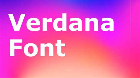 Verdana Font Free Download