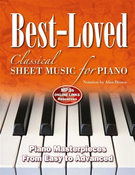 Sheet Music: Best-Loved Classical Sheet Music for Piano : From Easy to ...