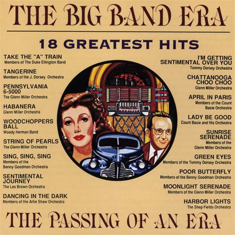 ‎The Big Band Era: 18 Greatest Hits by Various Artists on Apple Music