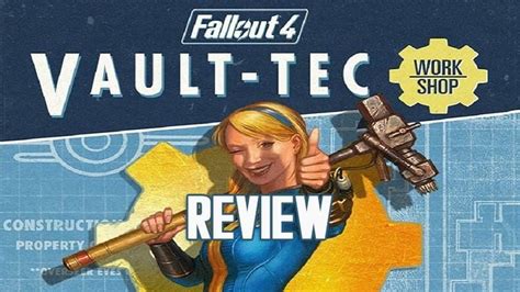 Fallout 4 Vault-Tec Workshop Review - Fextralife