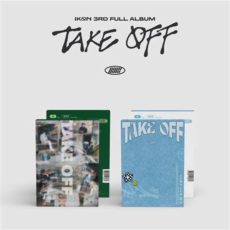 Official preorder iKON 3RD FULL ALBUM [TAKE OFF] — Dumber Studios