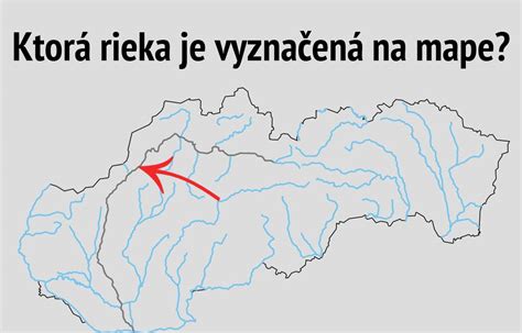 Fotogaléria - Slepá mapa Slovenska: Iba niekoľkí z vás dokážu správne určiť, aké rieky sú ...