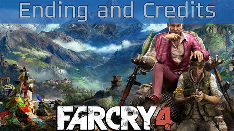 Far Cry 4 - Ending and Credits [HD 1080P] - YouTube