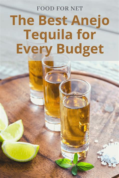 The Best Anejo Tequila For Every Budget | Food For Net