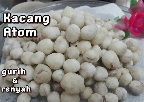 8 Bahan Buat Kacang atom sukro yang Enak - cookandrecipe.com