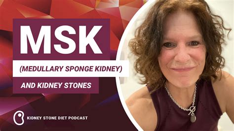 MSK (Medullary Sponge Kidney) and Kidney Stones - Kidney Stone Diet ...