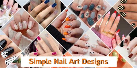 12 Simple Nail Art Designs You Can Try In 2023