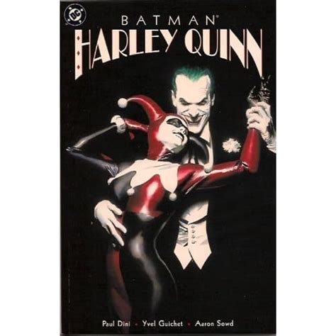 Batman: Harley Quinn by Paul Dini, Yvel Guichet and Aaron Sowd - Harley Quinn - Comic Vine