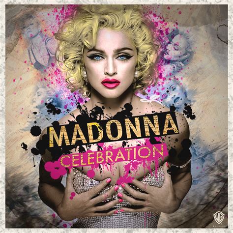 Celebration Cover Fan Made | Madonna, Madonna art, Madonna photos