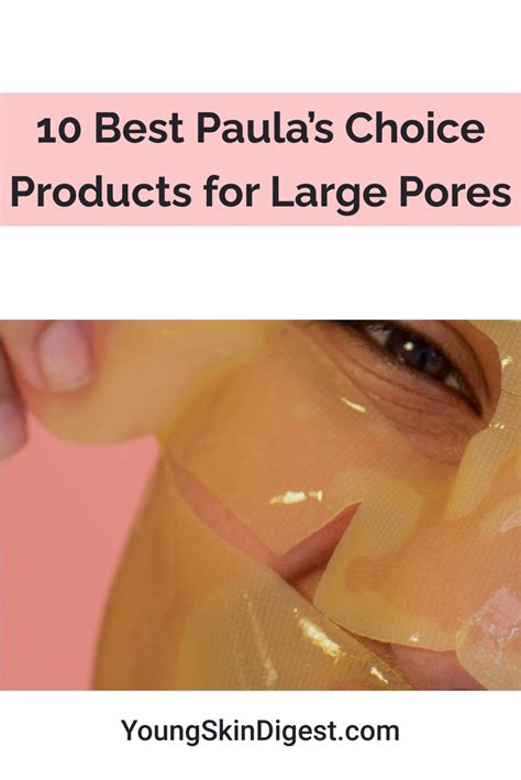 10 Best Paula’s Choice Products for Large Pores | Large pores, Skin care masks, Pore