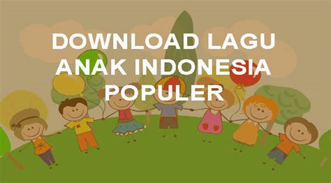 Download MP3 Lagu Anak Anak Indonesia - Belajar dan Berbagi