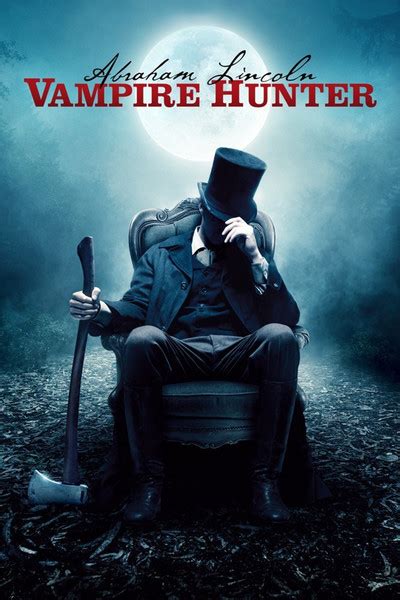 Abraham Lincoln: Vampire Hunter Movie Review (2012) | Roger Ebert