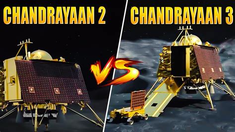 Chandrayaan 3 vs Chandrayaan 2 - Key Differences and Upgrades - YouTube