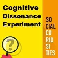 Cognitive Dissonance Experiment - Group Dynamics