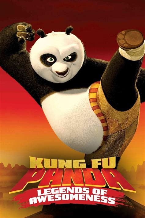 Kung Fu Panda: Legends of Awesomeness - Rotten Tomatoes