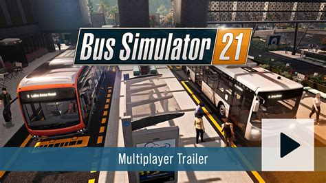 Bus Simulator 21 Next Stop | Your Bus. Your Route. Your Schedule.