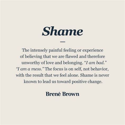 Shame | Definition | Vulnerability quotes, Shame quotes, Brene brown quotes