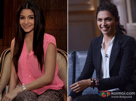 "I'm Friendly With Anushka" - Deepika Padukone - Koimoi