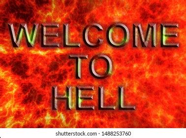 568 Welcome To Hell Images, Stock Photos & Vectors | Shutterstock