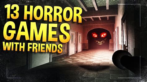 Fun Roblox Horror Games To Play With Your Friends at Gretchen Titus blog