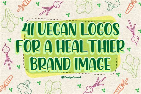 41 Vegan Logos for a Healthier Brand Image