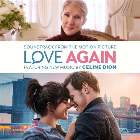 ‎Love Again (Soundtrack from the Motion Picture) - Album by Céline Dion ...