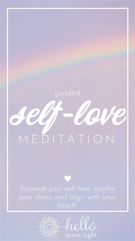 guided self-love meditation — hello inner light | Self love, Meditation for beginners ...