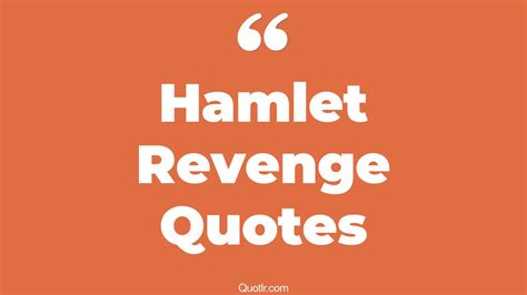 19+ Jittery Hamlet Revenge Quotes That Will Unlock Your True Potential