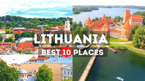 Amazing Places to Visit in Lithuania Best Places to Visit in Lithuania ...