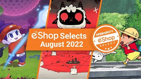 Nintendo eShop Selects - August 2022 | Nintendo Life