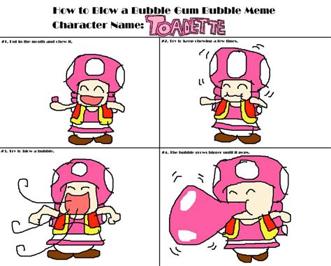 Toadette Bubble Gum Bubble Meme by sergi1995 on DeviantArt