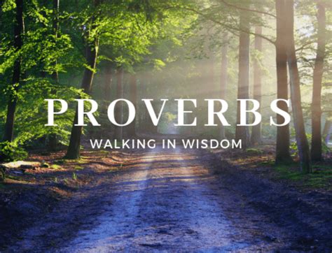 Proverbs / Wise Sayings