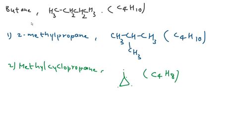 Which of the following are constitutional isomers of butane? (Select all that apply.) 2 ...