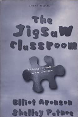 The Jigsaw Classroom by Elliot Aronson, Shelly Patnoe - Reviews ...