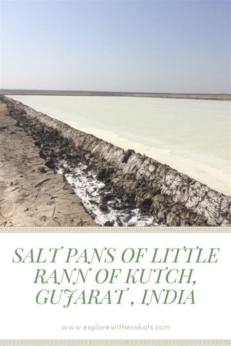 Salt pans of Little Rann of Kutch - Explore with Ecokats