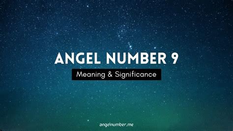 Angel Number 9 Meaning And Its Significance in Life