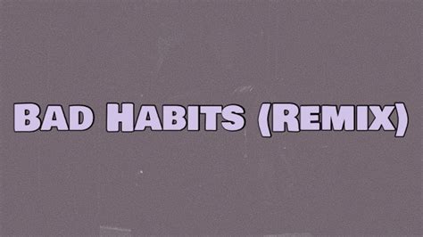 Ed Sheeran - Bad Habits (Lyrics) ft. Central Cee & Tion Wayne Chords ...