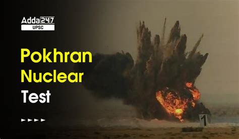 Pokhran Nuclear Test: From Smiling Buddha to Operation Shakti