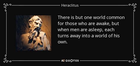 200 QUOTES BY HERACLITUS [PAGE - 6] | A-Z Quotes