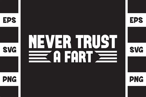 Never Trust a Fart Graphic by Illustrately · Creative Fabrica