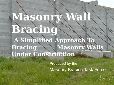 (PPT) Masonry Wall Bracing A Simplified Approach To Bracing Masonry Walls Under Construction ...