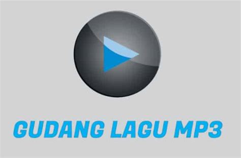 Gudang Lagu Mp3 Mp4 Download Gratis Mudah dan Cepat