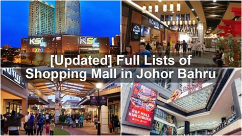 [2019 Updated] Full Lists of Shopping Mall in Johor Bahru