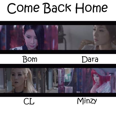 2NE1 Come Back Home Who’s Who | 2ne1, Comebacks, Yg entertaiment