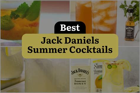 6 Jack Daniels Summer Cocktails to Sip on Sunny Days | DineWithDrinks