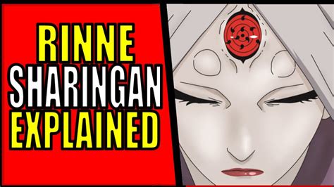 Rinnesharingan Explained - YouTube